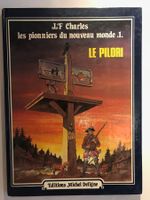 Les pionniers du nouveau monde - Le pilori