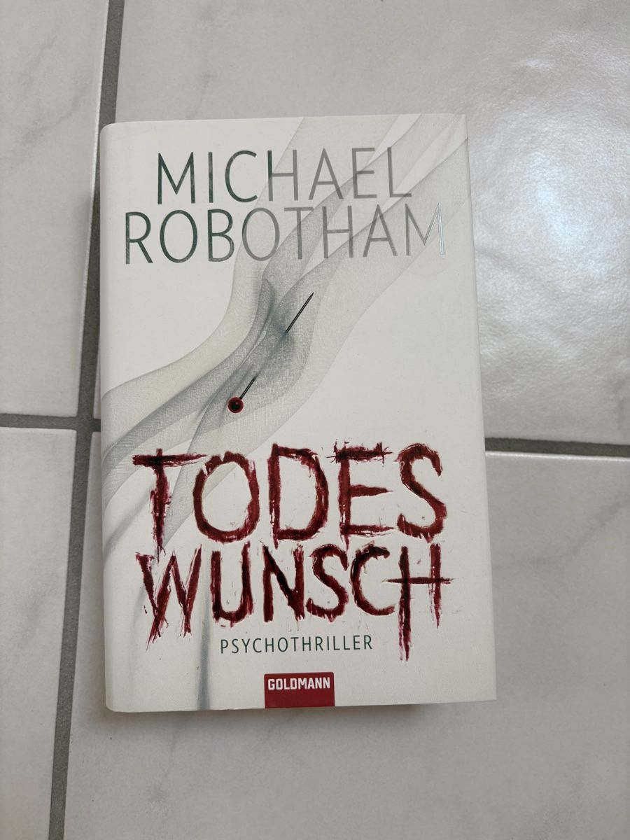 Libri: Michael Robotham - Todeswunsch Psychothriller (Goldmann) – Nuovo e nell'imballaggio originale da Egolzwil venduto da Reverent
