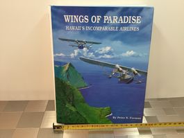 WINGS OF PARADISE HAWAII S INCOMPARABLE AIRLINES