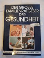 Familienratgeber Gesundheit - Wissen für Generationen! 1986