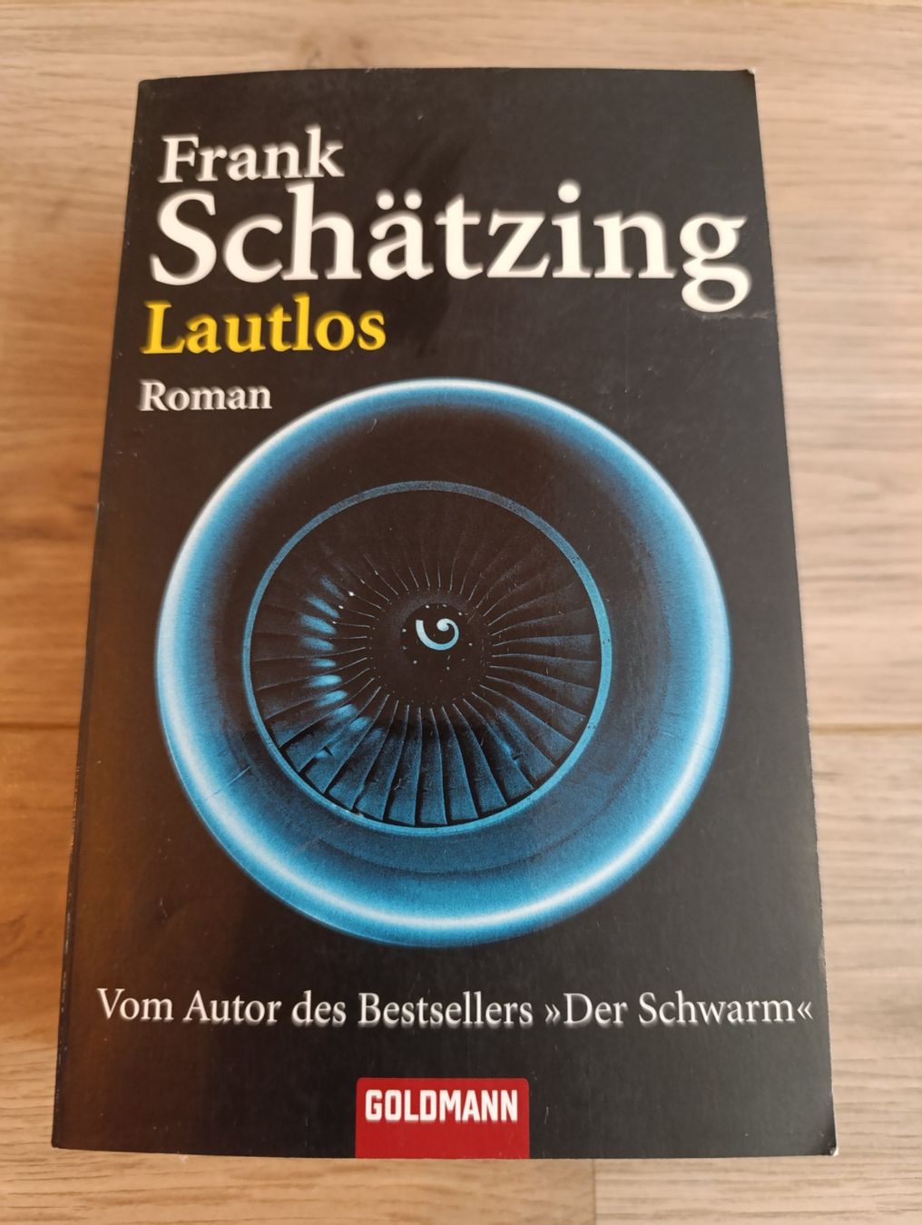 Bücher: Roman - Lautlos - Frank Schätzing – Gebraucht aus Zürich von sandi65