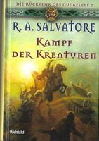 Salvatore R.A. - Kampf der Kreaturen (geb) / Fantasy