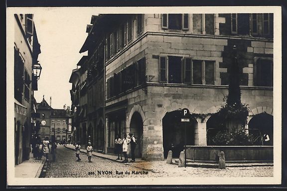 Ansichtskarten: AK Nyon, Rue du Marche mit Springbrunnen – Gebraucht aus Berlin von bartko-reher