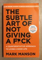The Subtle Art of Not Giving a Fuck - Mark Manson