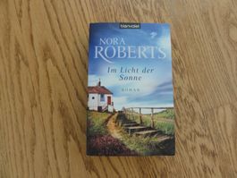 Nora Roberts: Im Licht der Sonne