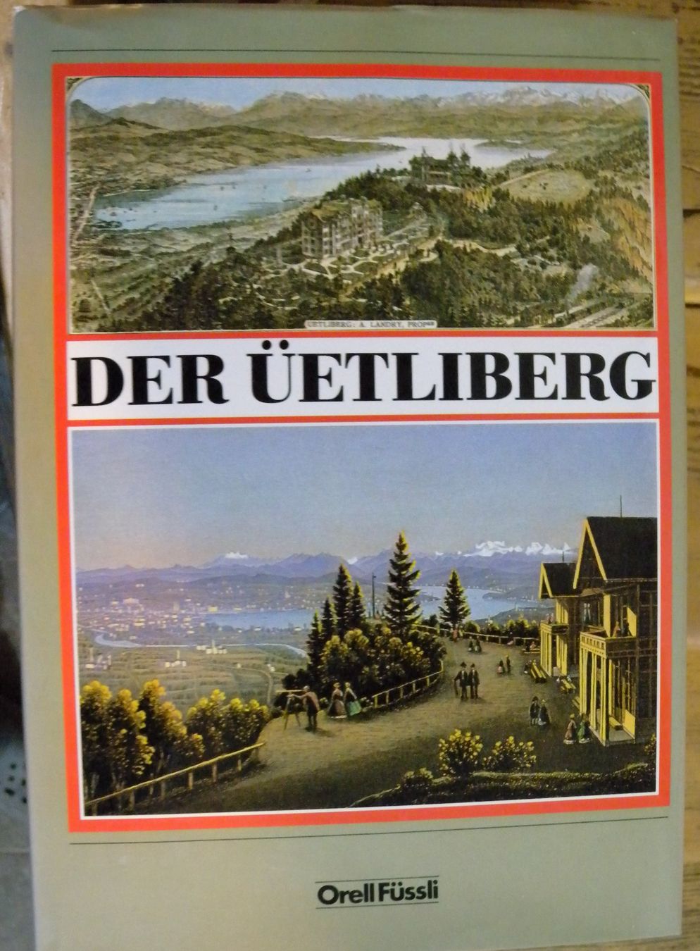 Libri: Der Üetliberg - Bildband – Usato da Hauenstein venduto da davia72