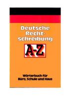 Deutsche Rechtschreibung A-Z