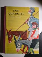 Don Quichotte - Nacherzählung von Erich Kästner - 1963