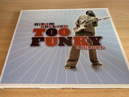 Hiram Bullock – Too Funky 2 Ignore