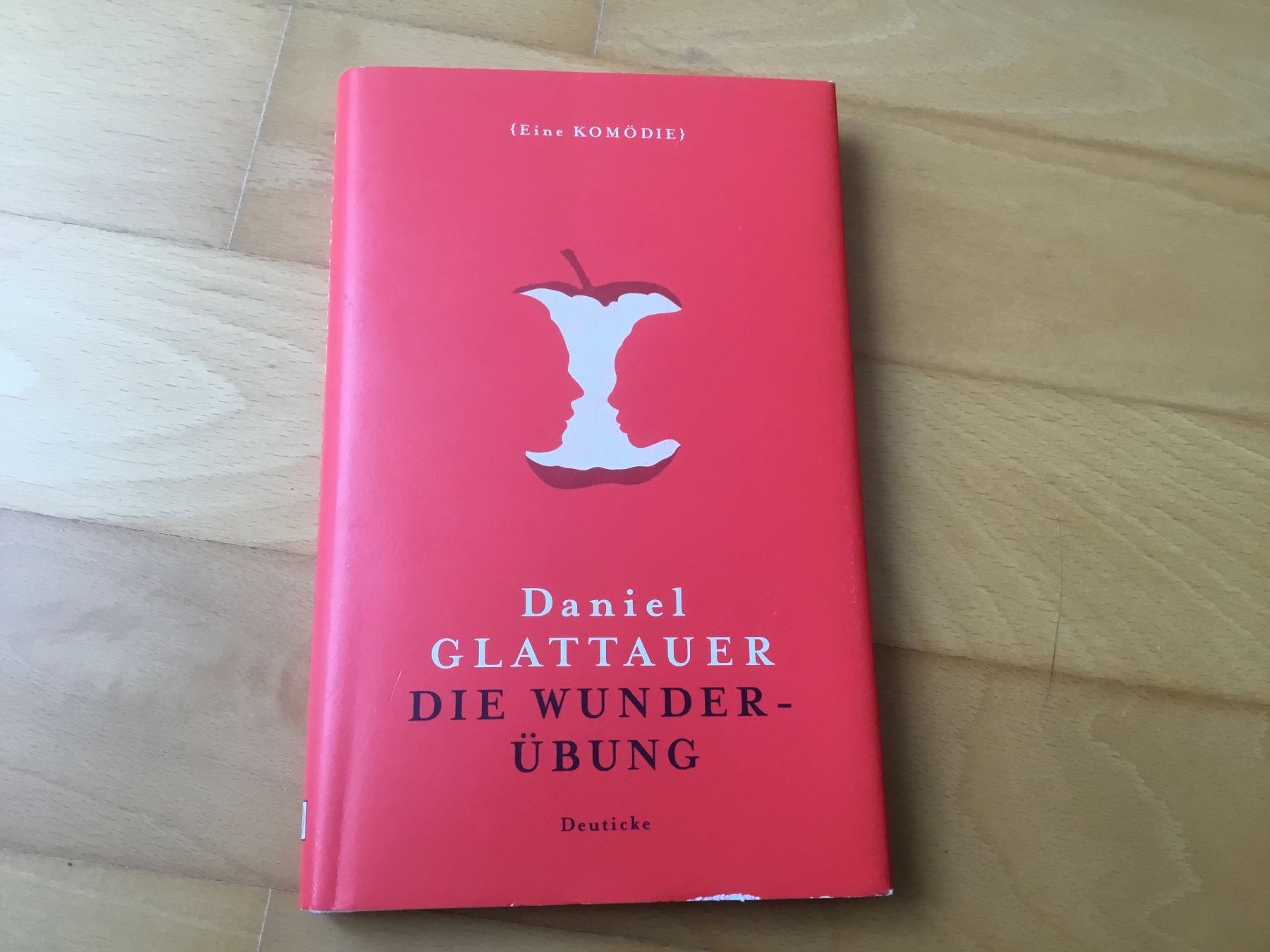 Livres: Daniel Glattauer - Die Wunderübung – D'occasion à Kerzers par Georges3210