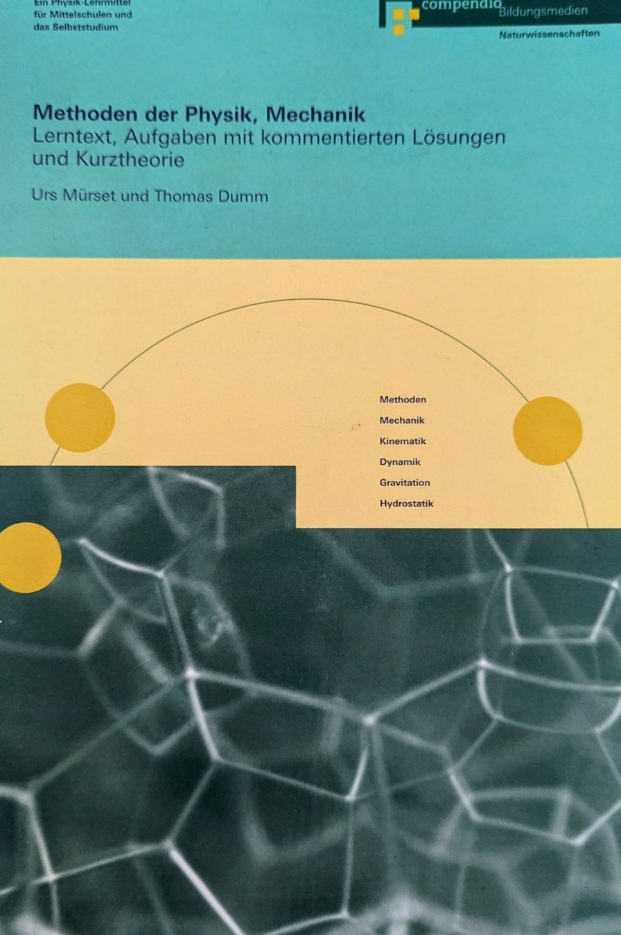 Livres: COMPENDIO// PHYSIK // METHODEN DER PHYSIK, MECHANIK – D'occasion à Schliern b Koeniz par Nuvisions
