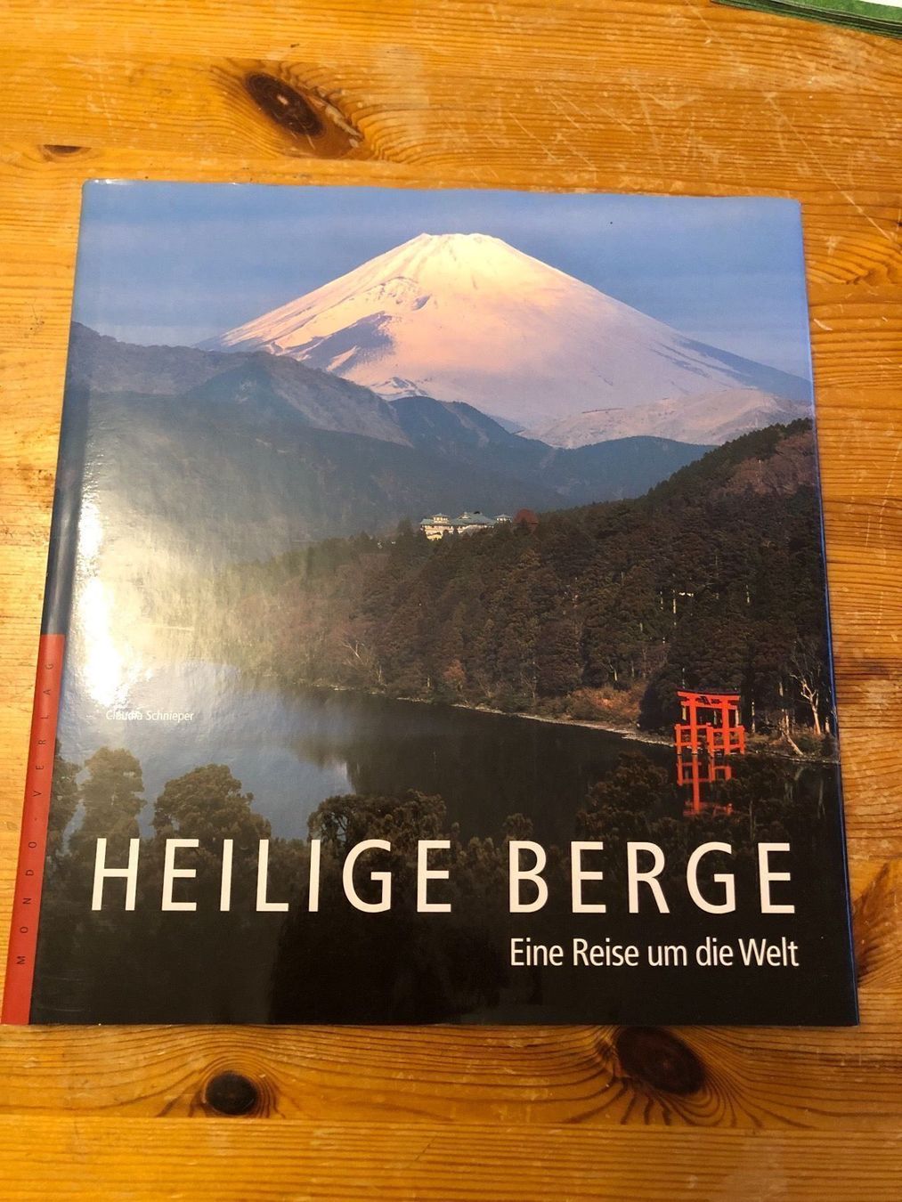 Libri: Heilige Berge - Eine Reise um die Welt – Usato da Schaffhausen venduto da D-MAC