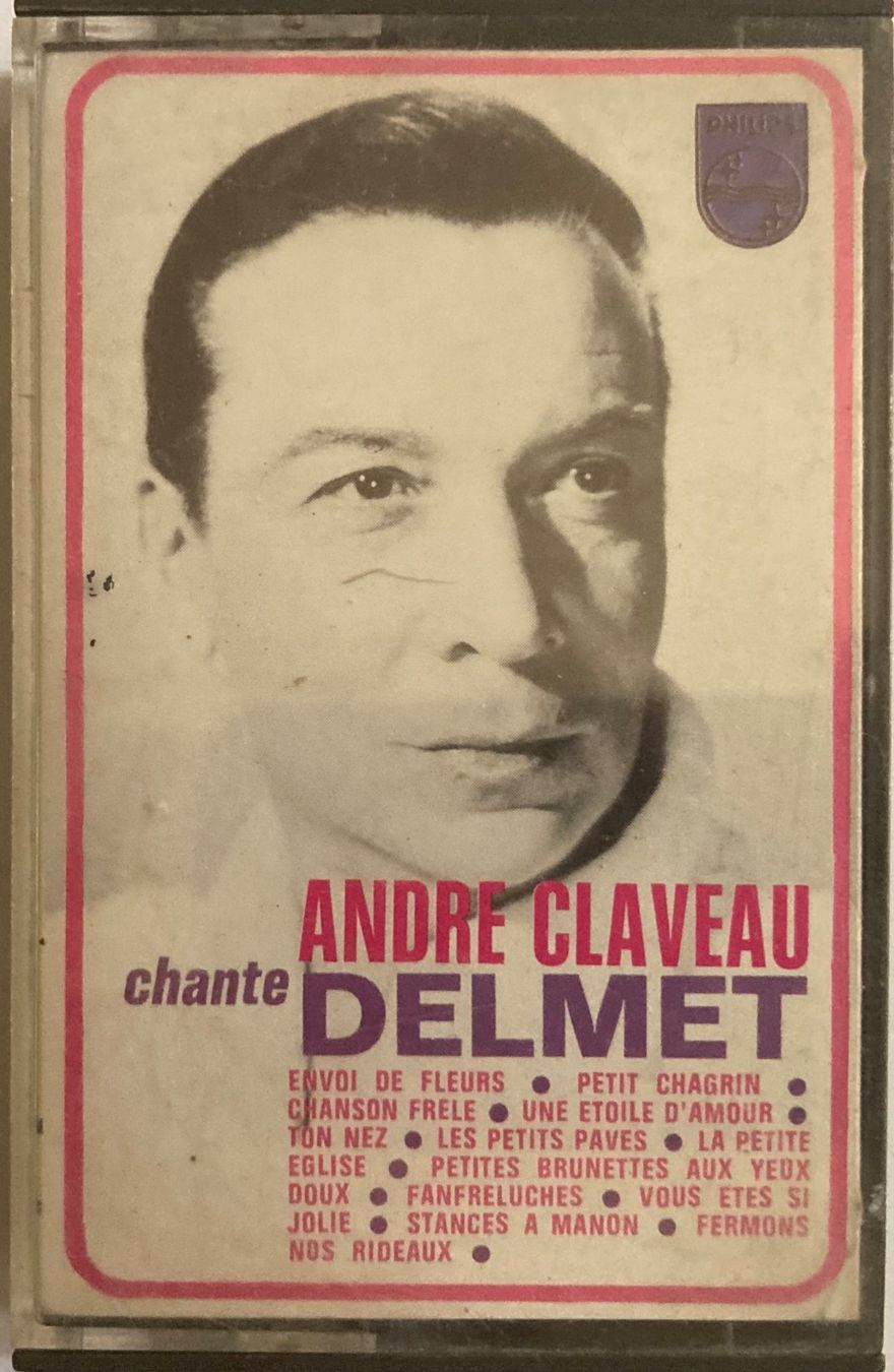 Cassettes audio: ANDRÉ CLAVEAU - ANDRÉ CLAVEAU CHANTE DELMET – D'occasion à Poliez-Pittet par Newtown-Records