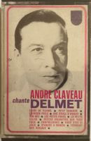 ANDRÉ CLAVEAU - ANDRÉ CLAVEAU CHANTE DELMET