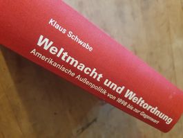 Weltmacht und Weltordnung Klaus Schwabe Schöningh