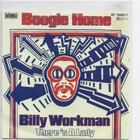 Billy Workman  --  Boogie Home  Single7