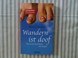 Blanca Imboden - Wandern ist doof - B450