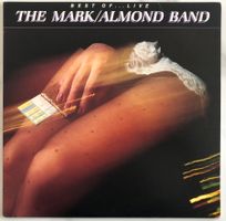 THE MARK/ALMOND BAND - BEST OF... LIVE