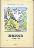 Schweizerische Alpenposten Malojastrasse 1946