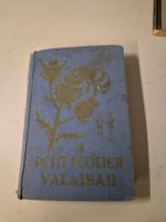 Livre Scolaire Ancien « Le Petit Écolier Valaisan » - M. Zer