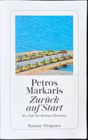 Zurück auf Start – Petros Markaris – Krimi – gut gelesen