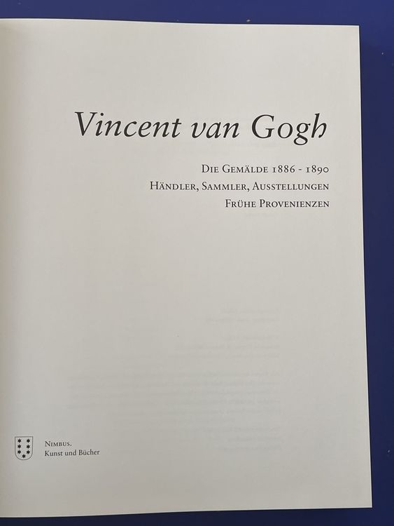 Vincent van Gogh - Die Gemälde 1886-1890 Werkverzeichnis (Gebraucht) in ...