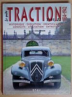 Citroen - Le guide Traction Avant 7, 11, 22 1934-1942
