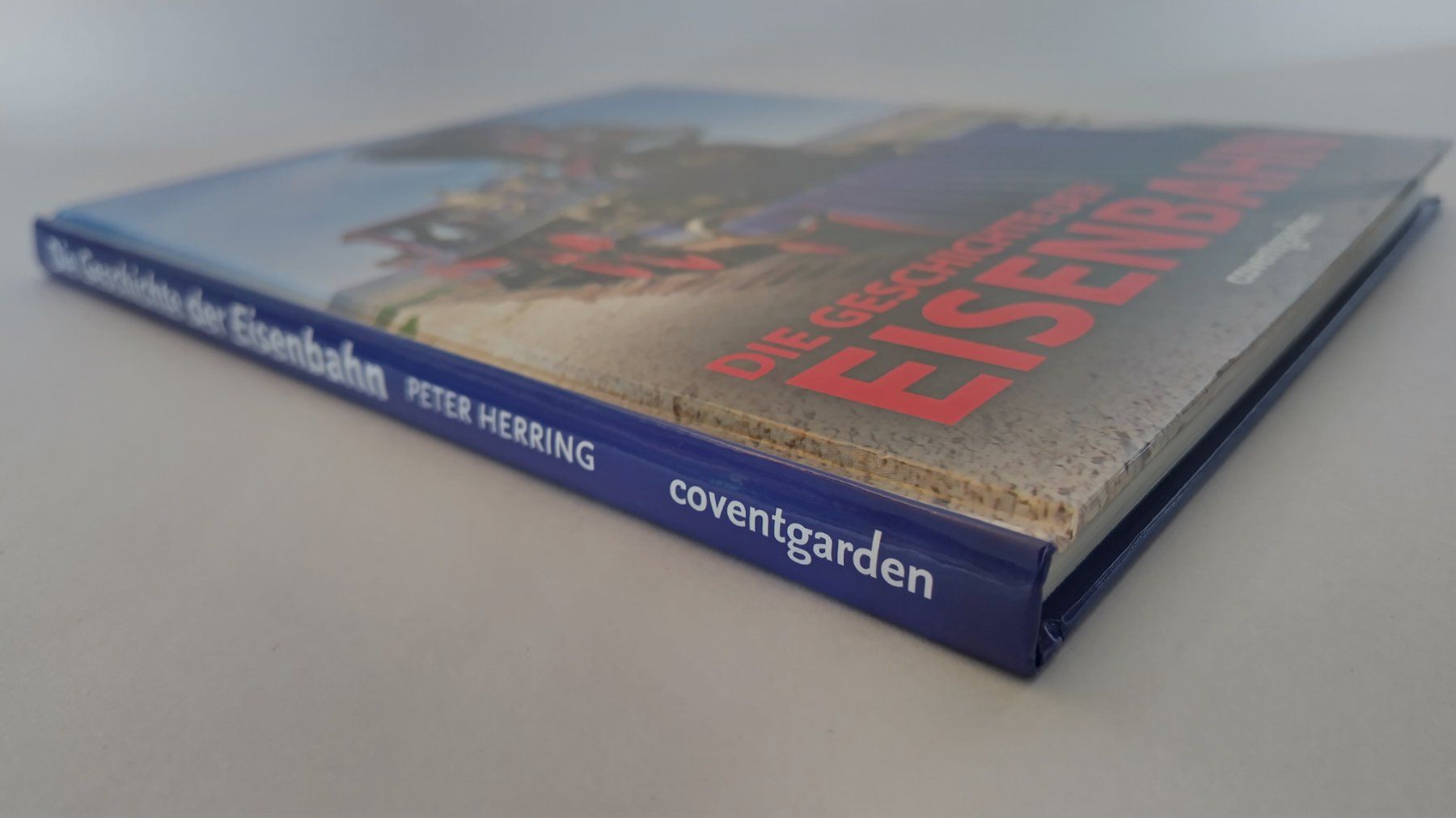Libri: Die Geschichte der Eisenbahn / Buch 2008 mit 168 Seiten – Usato da Bellach venduto da JingleJerry 1