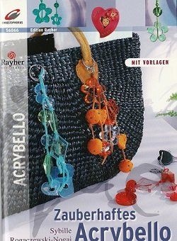 Libri: Zauberhaftes Acrybello – Nuovo (secondo la descrizione) da Schlatt TG venduto da glueckwunschkarte.22