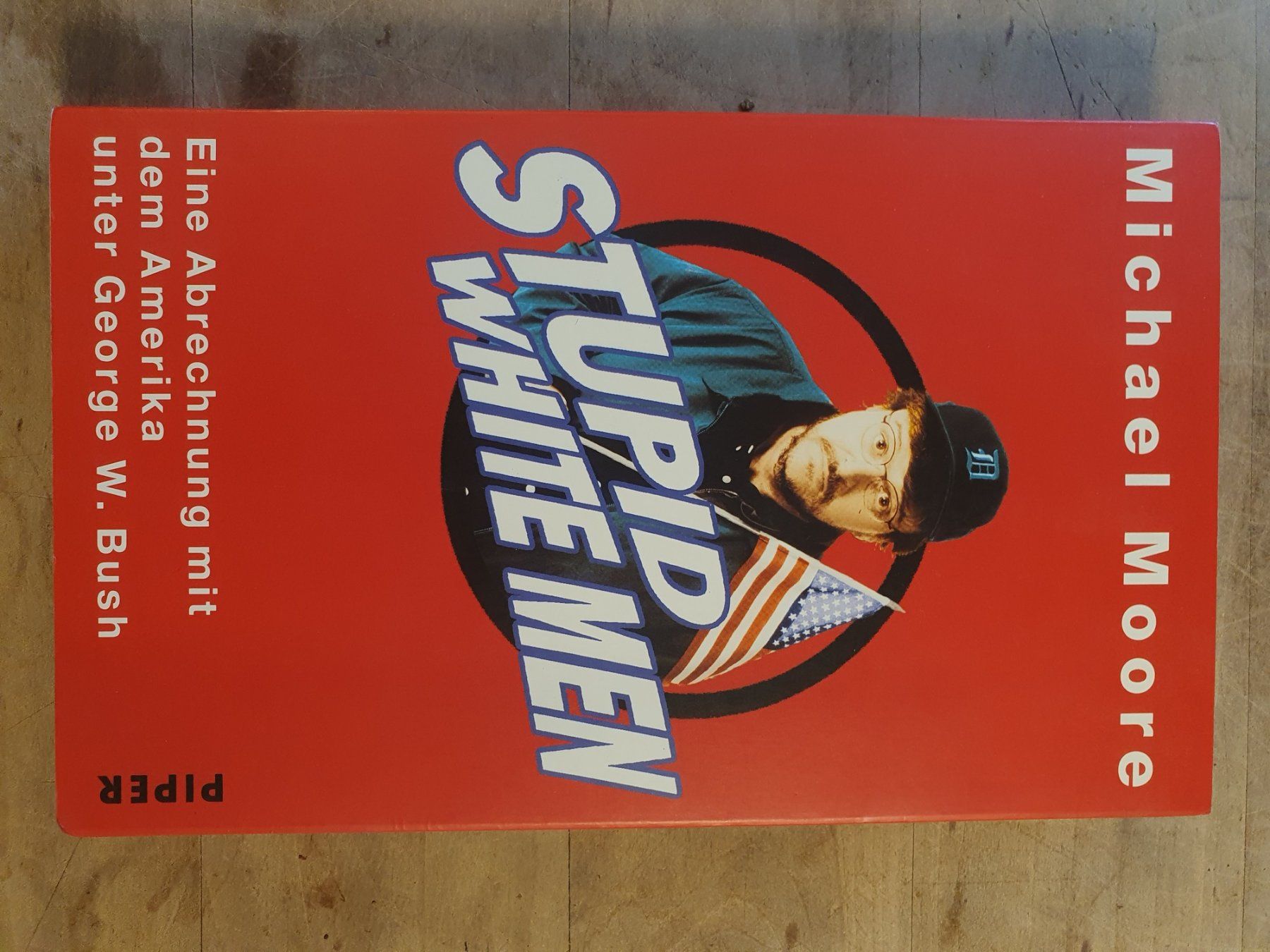 Libri: Stupid White Men Michael Moore Piper – Usato da Zürich venduto da loosebone