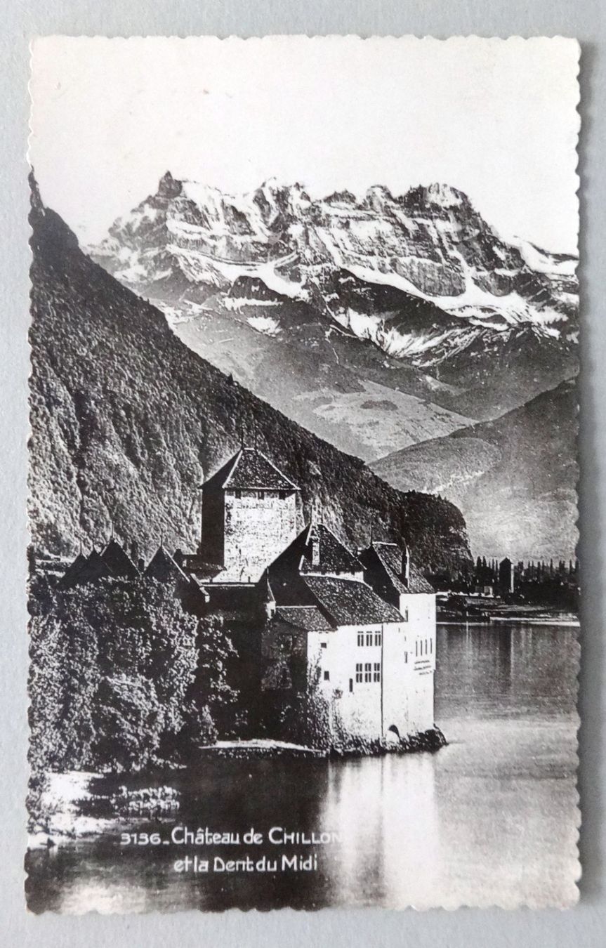 Cartes postales: Château de Chillon et la Dent du Midi – D'occasion à Fétigny par Billy2miny