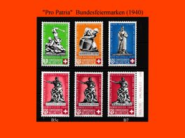 "Pro Patria"  Bundesfeiermarken-Serie (1940)
