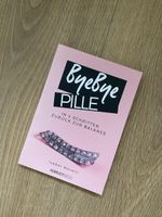 Ratgeber ByeBye Pille - Zurück zur Balance