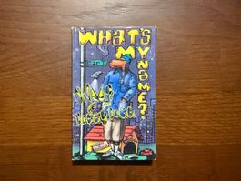 Cassette Snoop Doggy Dogg - WHAT'S MY NAME? 1993 MC