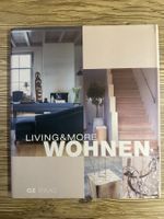 Living & More: Wohnen – Inspiration & Ideen für Zuhause