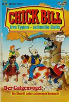 Chick Bill 11 Irre Typen - schnelle Colts - Bastei Verlag