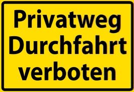 Blechschild-PRIVATWEG DURCHFAHRT VERBOTE