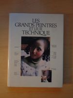 Les Grands Peintres et leur Technique