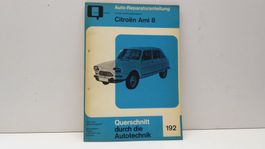 CITROEN AMI 8 BUCHELI REPARATURANLEITUNG
