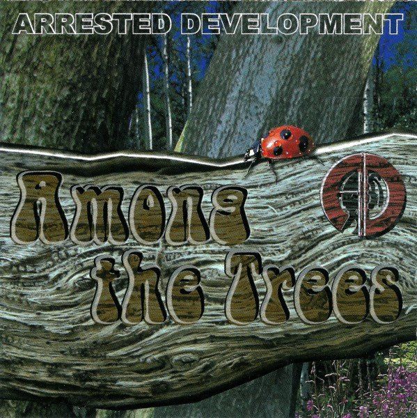 CDs: Arrested Development – Among The Trees – Gebraucht aus St.Gallen von jalamusic