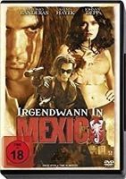 IRGENDWANN IN MEXICO      Banderas, Salma Hayek, Johnny Depp
