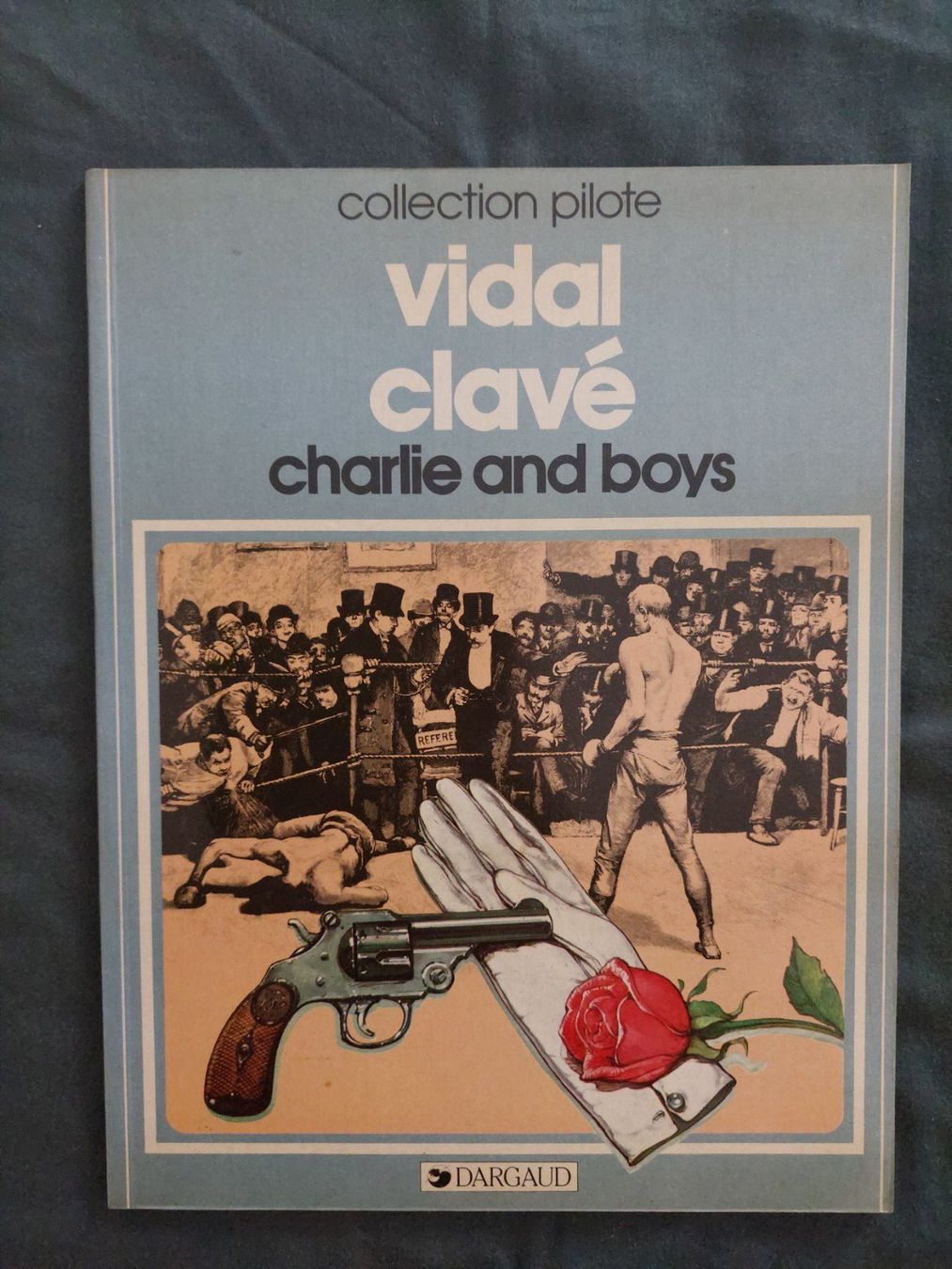 Fumetti: Coll. Pilote No 61 / Charly and Boys EO 1983 BE+ – Usato da Genève venduto da Blu_BD