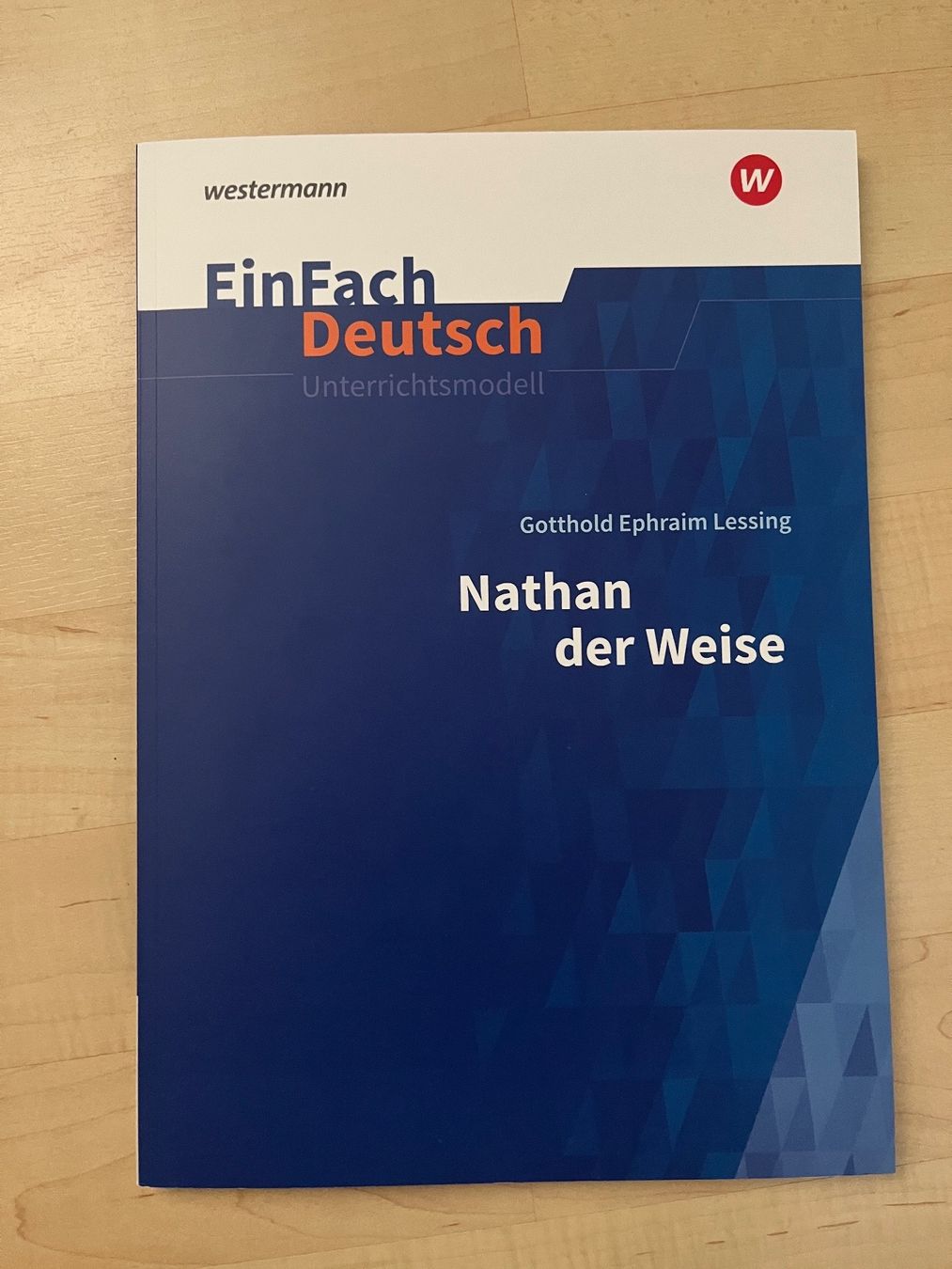 Bücher: Nathan der Weise - Unterrichtsmodell – Neu (gemäss Beschreibung) aus Lenzburg von eljare