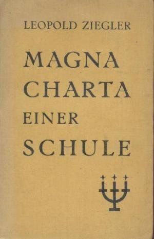 Bücher: Magna Charta einer Schule – Gebraucht aus Neuchâtel von Dualseele