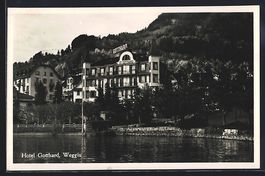 AK Weggis, Hotel Gotthard, 1944