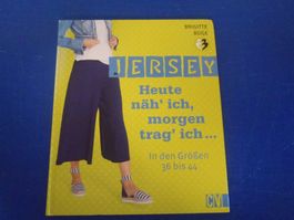 Jersey Heute näh' ich morgen trag' ich