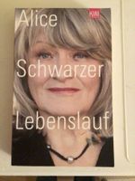 Alice Schwarzer „Lebenslauf“ Autobiografie, Frauengeschichte