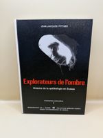 Explorateurs de l’ombre Pittard Dédicace famille 1985
