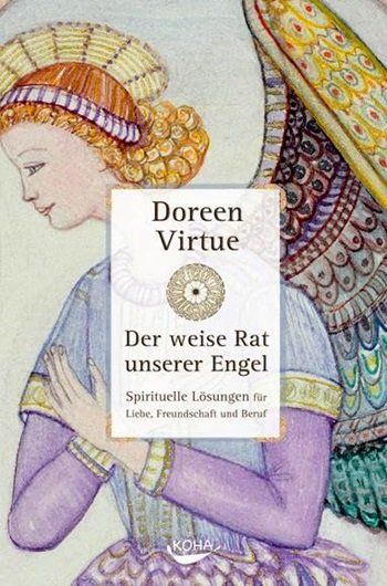 Libri: Der weise Rat unserer Engel - Doreen Virtue – Usato da Schlatt TG venduto da annesbuecher