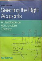 Selecting the Right Acupoints